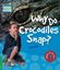 Imagem de WHY DO CROCODILES SNAP? LEVEL 3 FACTBOOK