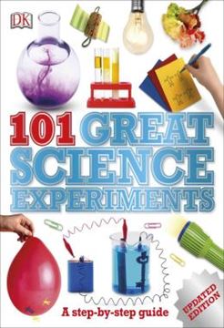 Imagem de 101 GREAT SCIENCE EXPERIMENTS - A STEP-BY-STEP GUIDE - UPDATED EDITION