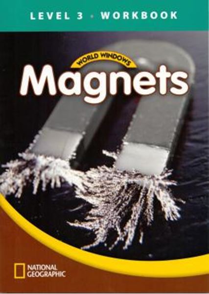 Picture of WORLD WINDOWS LEVEL 3 SCIENCE - MAGNETS - WORKBOOK