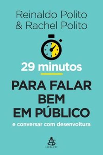 Picture of 29 MINUTOS PARA FALAR BEM EM PUBLICO E CONVERSAR COM DESENVOLTURA