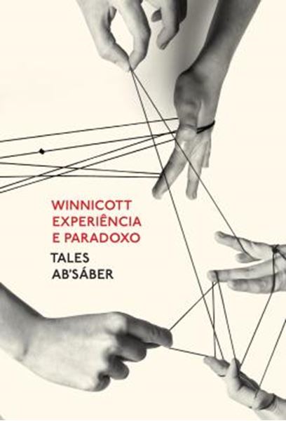 Picture of WINNICOTT: EXPERIENCIA E PARADOXO