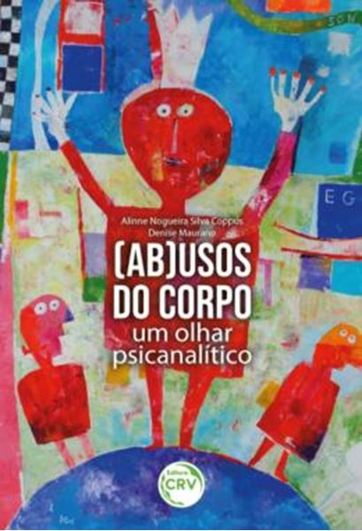Picture of (AB)USOS DO CORPO - UM OLHAR PSICANALITICO