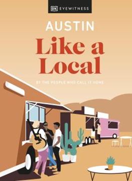 Imagem de AUSTIN LIKE A LOCAL - BY THE PEOPLE WHO CALL IT HOME