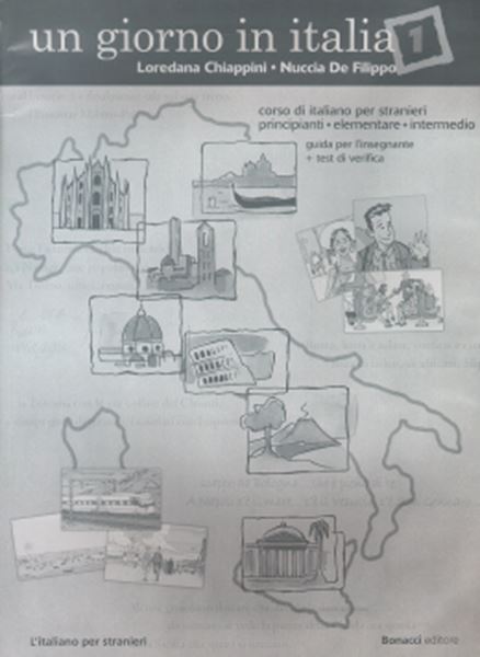 Picture of UN GIORNO IN ITALIA 1 (LIVELLO A1-B2) - GUIDE PER L´INSEGNANTE / TEST / CHIAVI