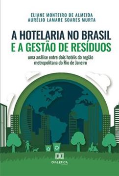Imagem de A HOTELARIA NO BRASIL E A GESTAO DE RESIDUOS